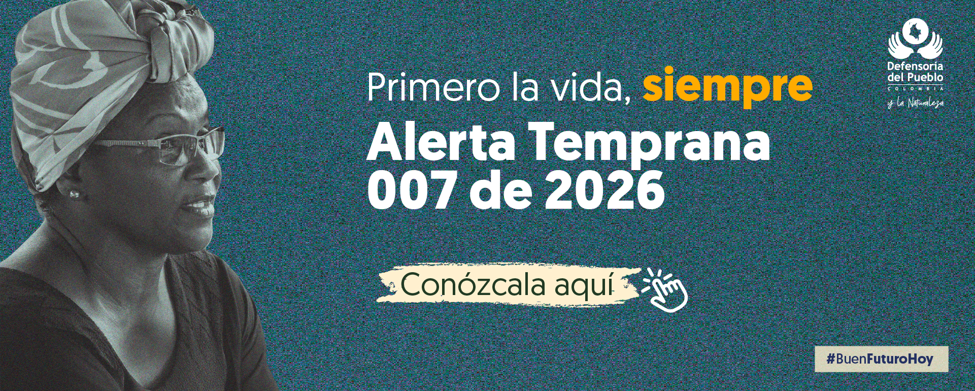 Alerta Temprana de Inminencia 007 de 2026.