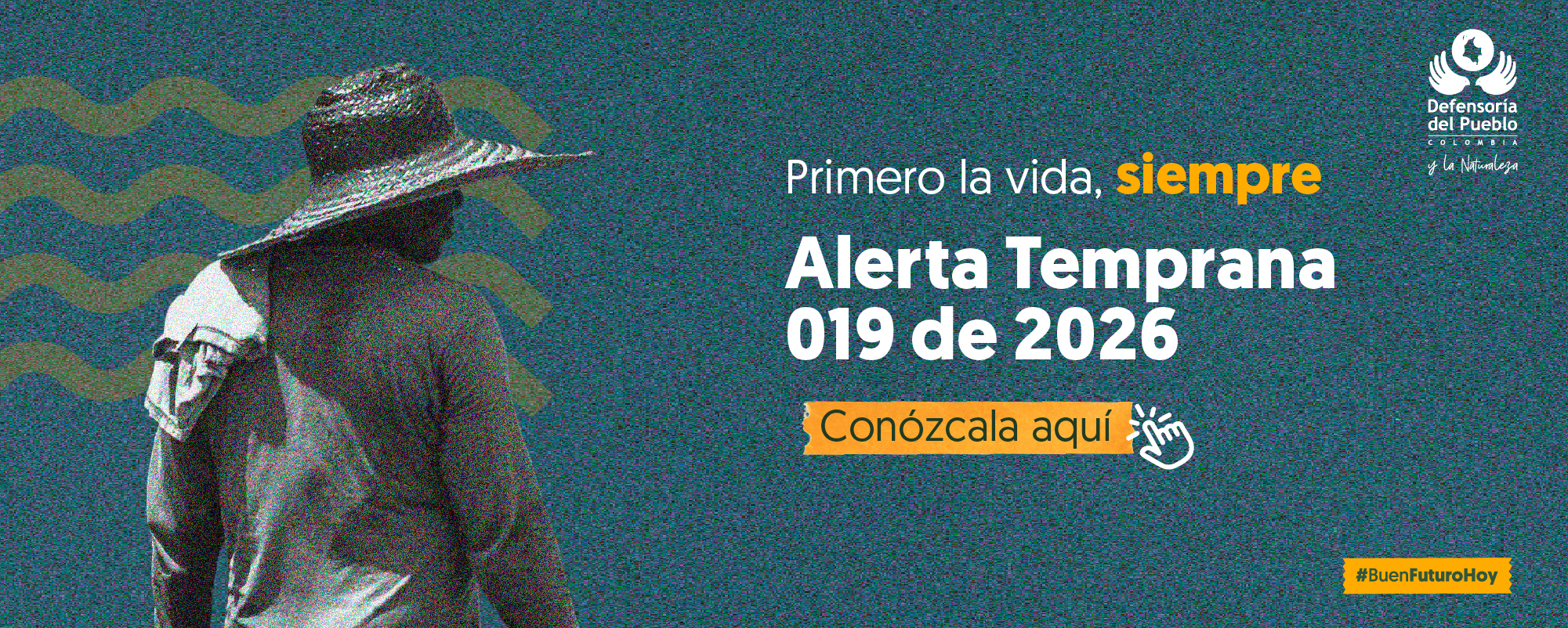 Alerta Temprana 019 de 2026 para que sean implementadas medidas que protejan la vida e integridad de las comunidades de las cinco poblaciones.