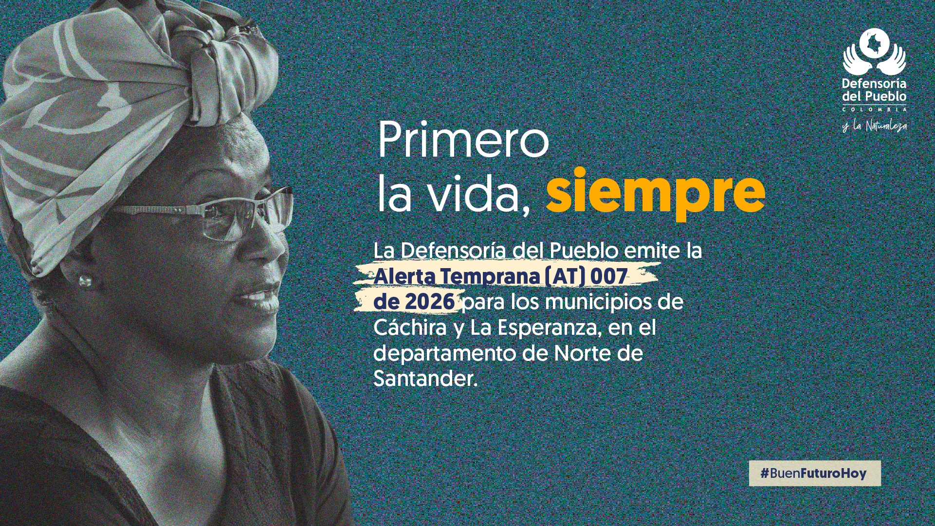  Alerta Temprana de Inminencia 007 de 2026.