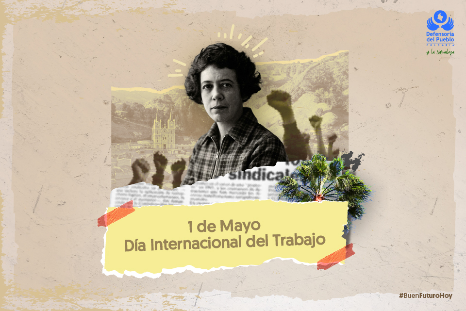Conmemoración del Día Internacional del Trabajo.