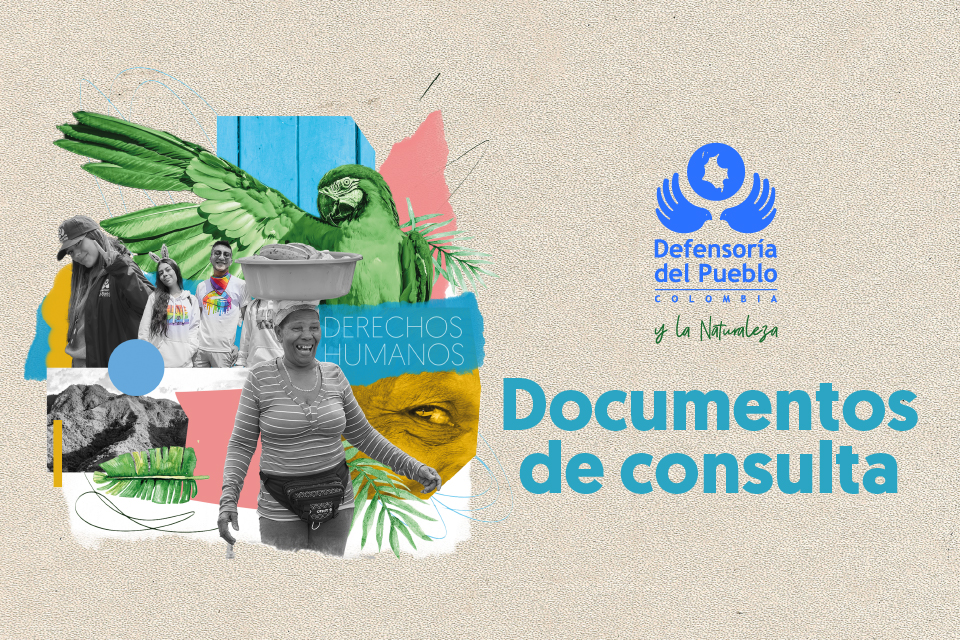 Consulte y descargue documentos de interés sobre derechos humanos y gestión institucional.