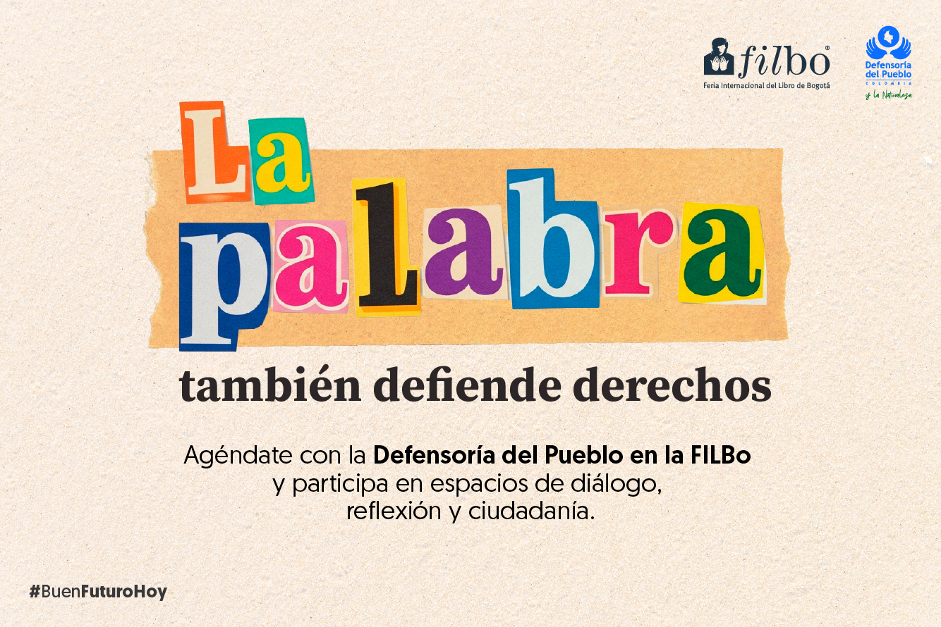  La Defensoría del Pueblo forma parte de la Feria Internacional del Libro de Bogotá