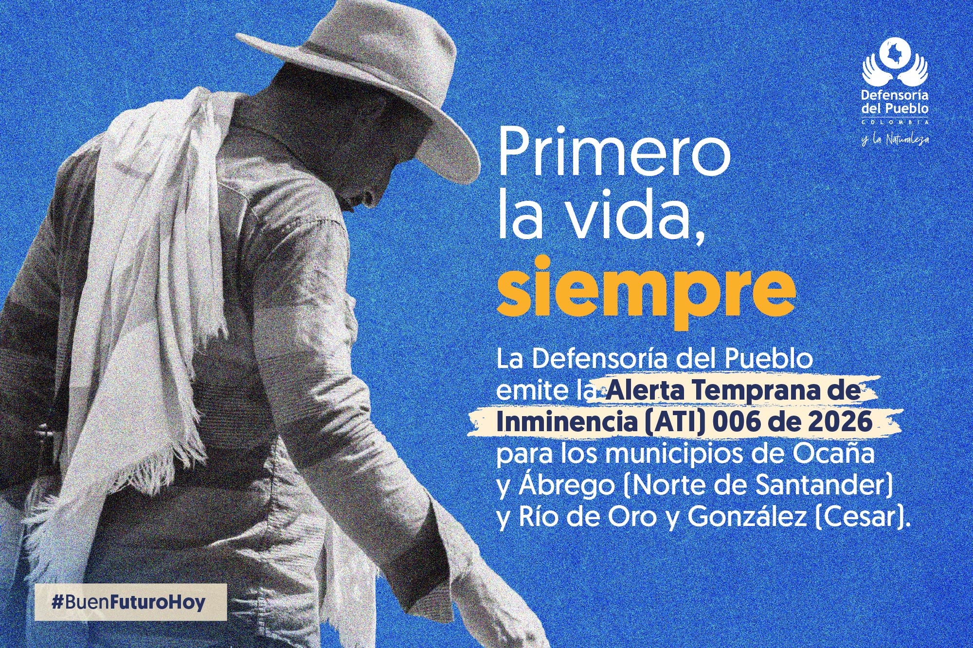 Alerta Temprana de Inminencia (ATI) 006 de 2026 para los municipios de Ocaña y Ábrego (Norte de Santander) y Río de Oro y González (Cesar).