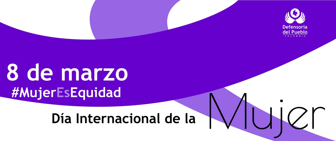 Día Internacional de la Mujer, una fecha para transformar las prácticas culturales machistas y patriarcales