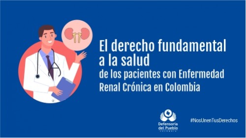 Conozca la ruta de atención para la Enfermedad Renal Crónica en Colombia