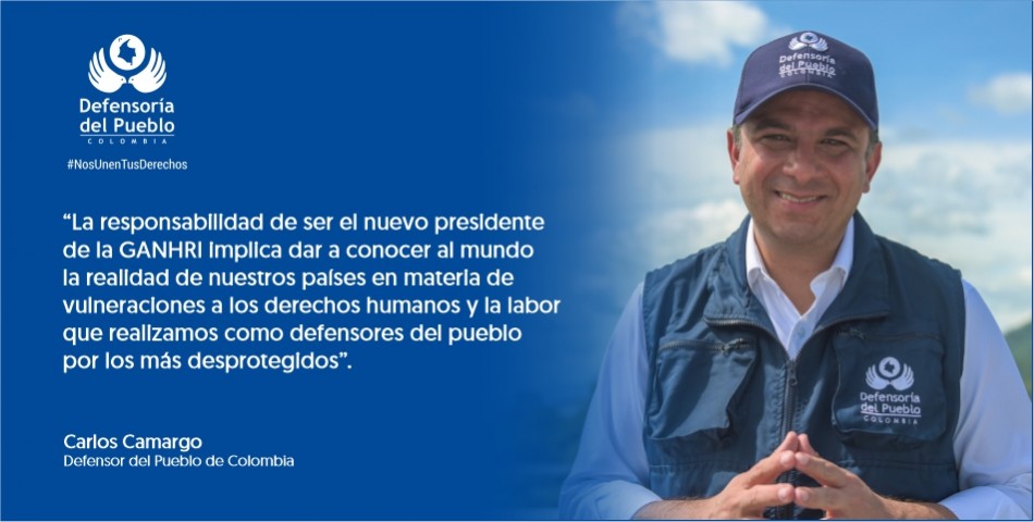 Defensor del Pueblo de Colombia fue designado como presidente de la Alianza Global de las Instituciones Nacionales de Derechos Humanos