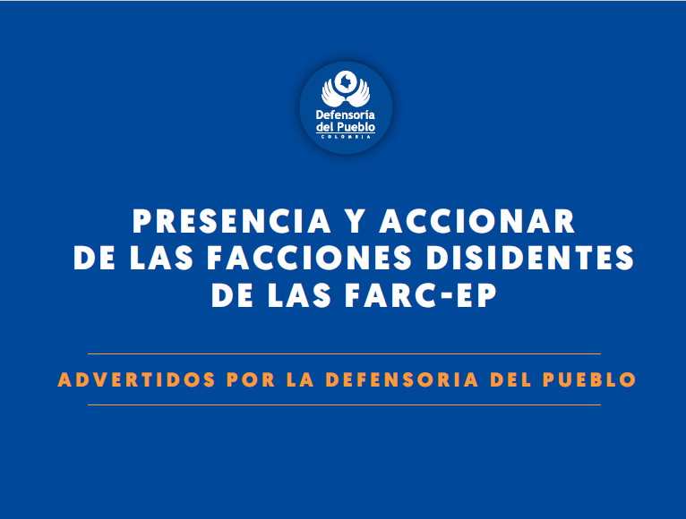 Banner riesgos por presencia de disidencias de las Farc con 136 alertas tempranas