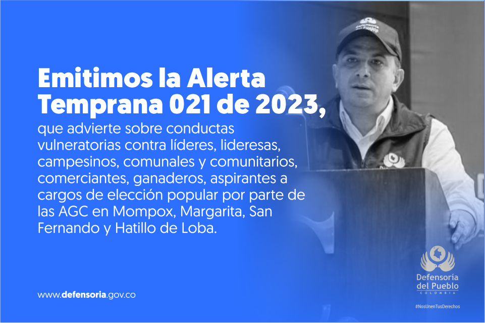 Mompox, Margarita, San Fernando y Hatillo de Loba están en riesgo inminente por presencia de las AGC