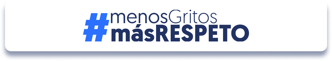 Menos Gritos Más Respeto