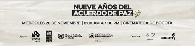 Cabezote: Nueve Años del Acuerdo de Paz - Logos de entidades organizadoras y de apoyo